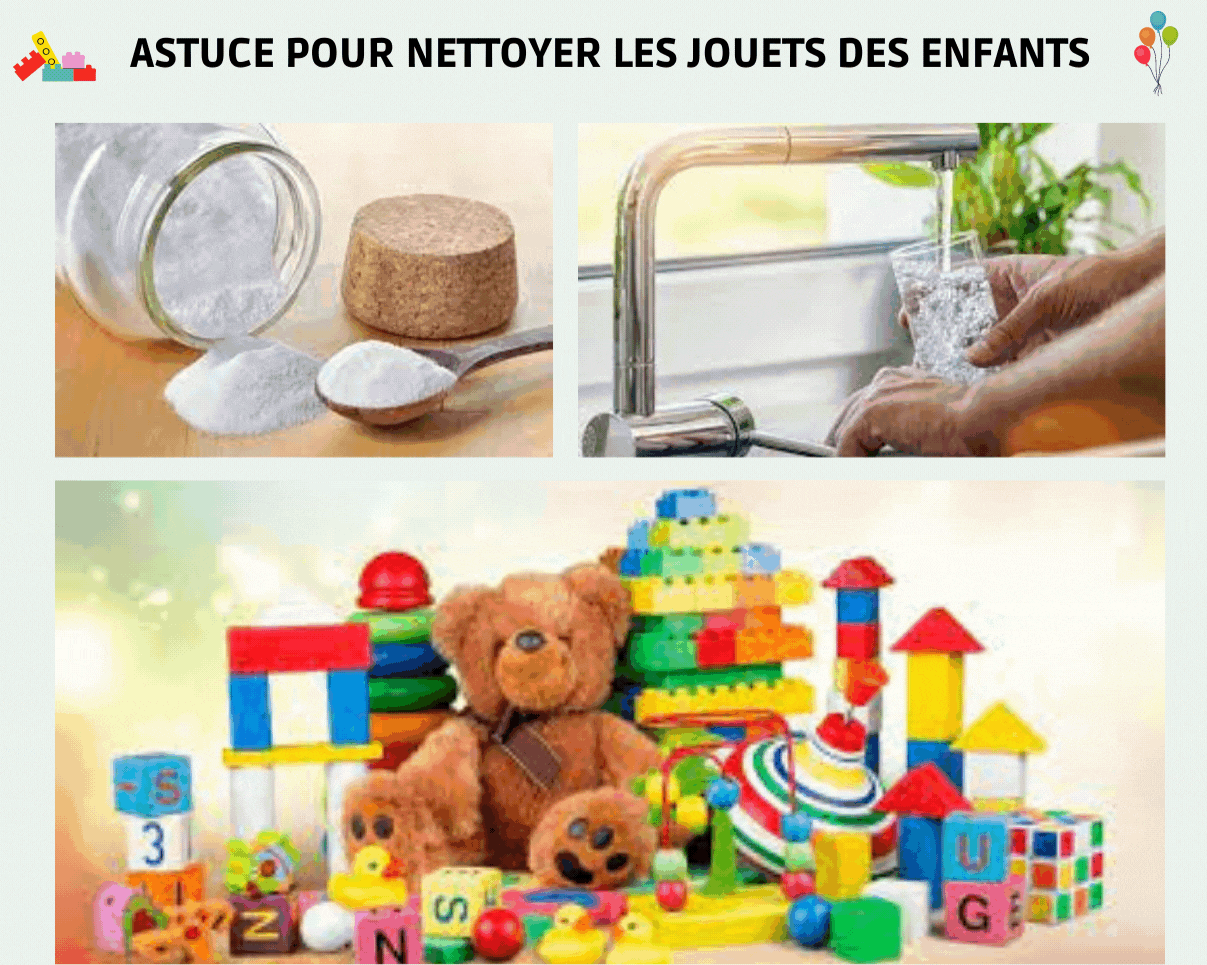 ASTUCES POUR NETTOYER LES JOUETS DE VOS ENFANTS ! 🧸